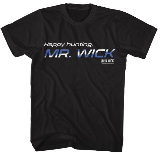 John Wick Happy Hunting- Adult S/S Tshirt