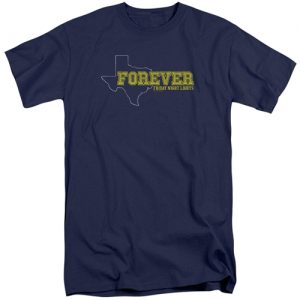 Texas Forever – Friday Night Lights T-Shirt