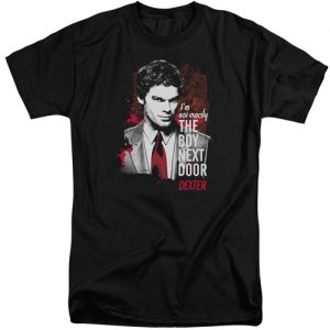 Boy Next Door – Dexter T-Shirt