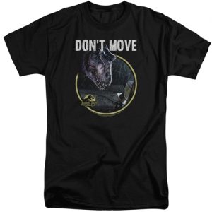 Don’t Move – Jurassic Park T-Shirt