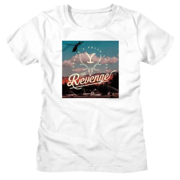 YELLOWSTONE-YELLOWSTONE PRICE FOR REVENGE-WHITE LADIES S/S TSHIRT